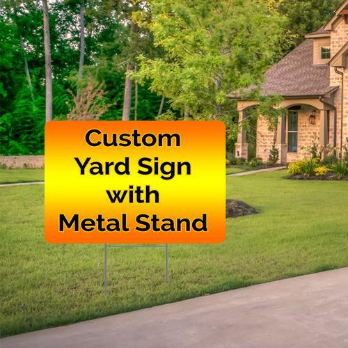 Custom Yard Sign 24" x 18"